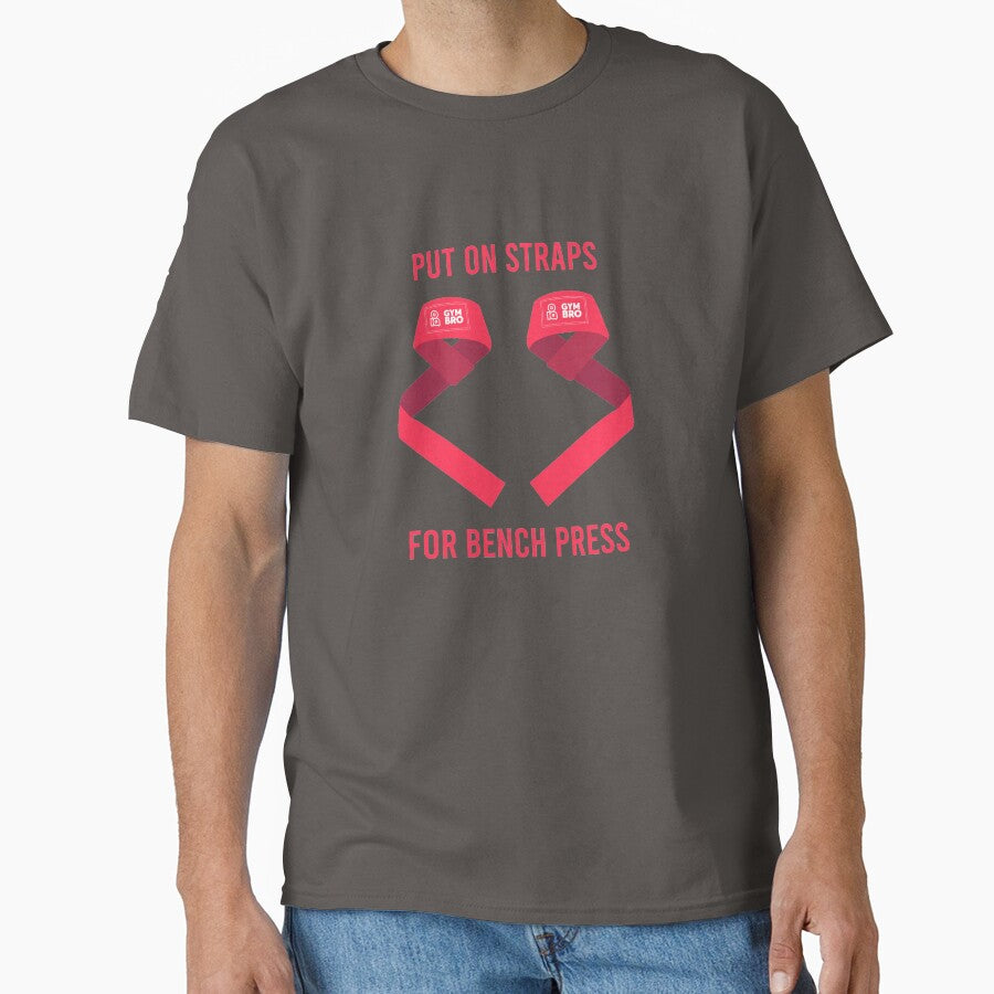 Gym Bro Strap Classic T-Shirt